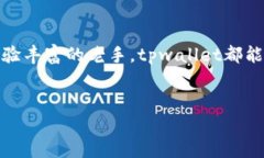 关于“美国人有tpwallet吗”这个问题，首先要明确