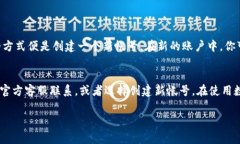 关于“TPWallet帐号能改吗”的问题，许多用户在使
