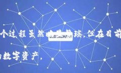 在当前的加密货币和区块链生态系统中，TPWalle