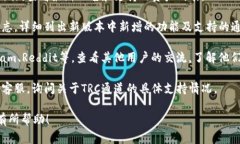 目前，TPWallet（TP钱包）主要支持多种区块链资产