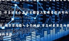 在TP钱包中，有时用户可能会遇到在选择代币时无